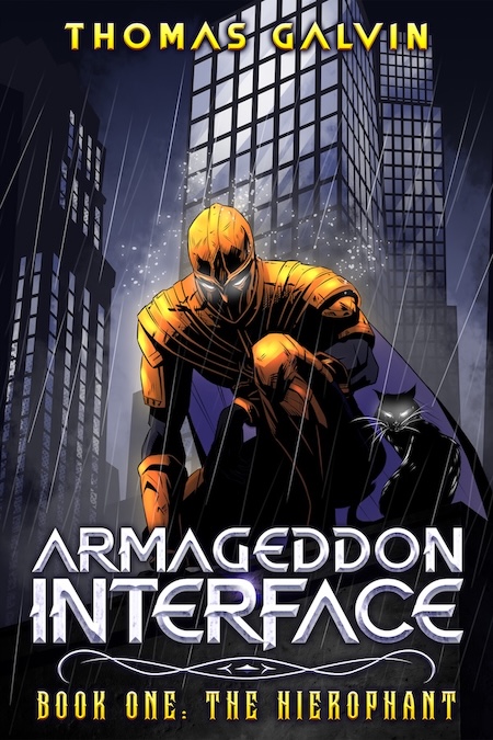 Armageddon Interface: Book One: The Hierophant - A Warlock in golden armor, dark robes, and a flowing cape crouches on top of a skyscraper while rain falls upon him. A black cat with glowing white eyes sits beside him.